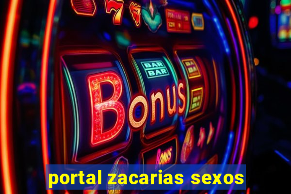 portal zacarias sexos