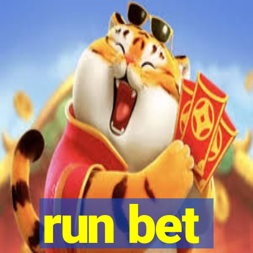 run bet