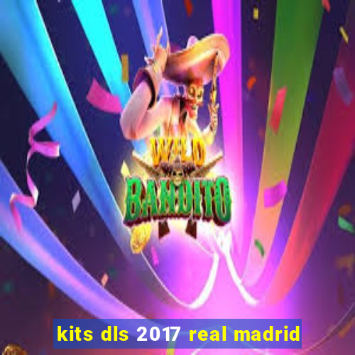 kits dls 2017 real madrid