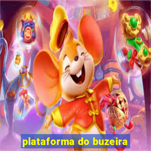 plataforma do buzeira