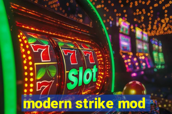 modern strike mod