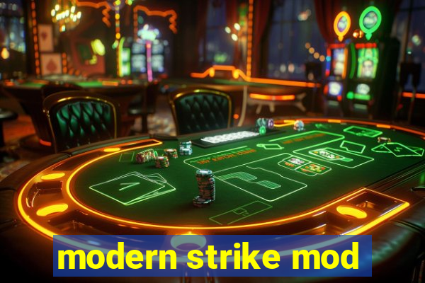 modern strike mod