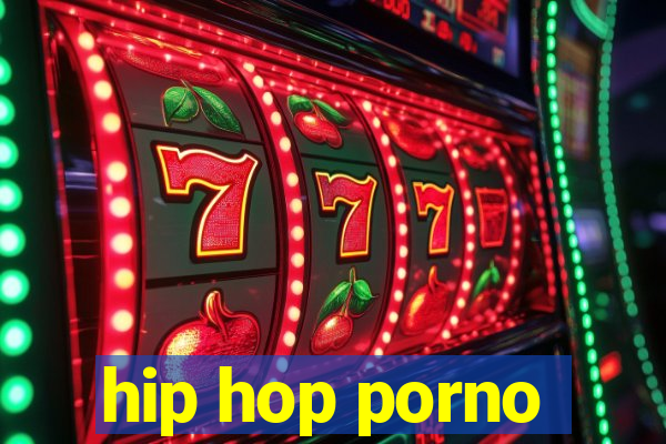 hip hop porno