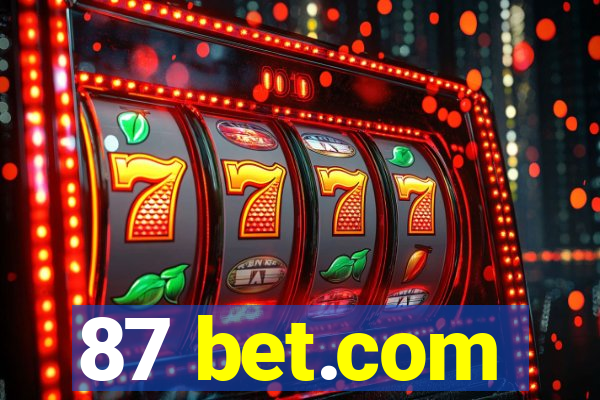 87 bet.com