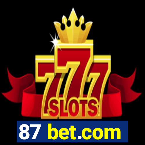 87 bet.com