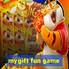 mygift fun game