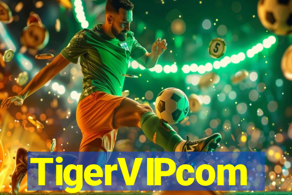 TigerVIPcom