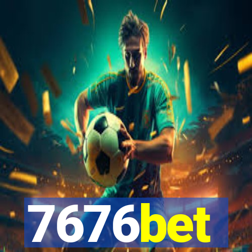 7676bet