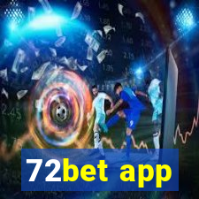 72bet app