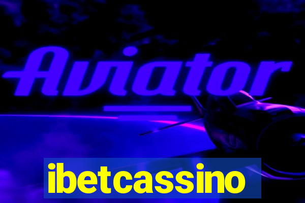 ibetcassino