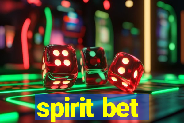 spirit bet