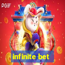 infinite bet