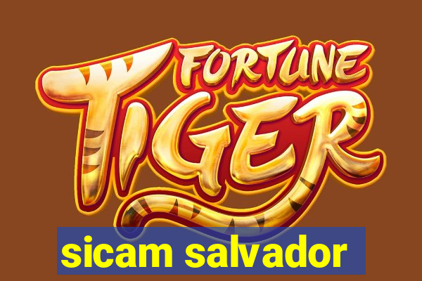 sicam salvador