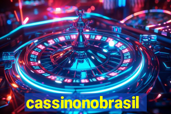 cassinonobrasil