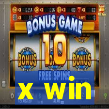 x win