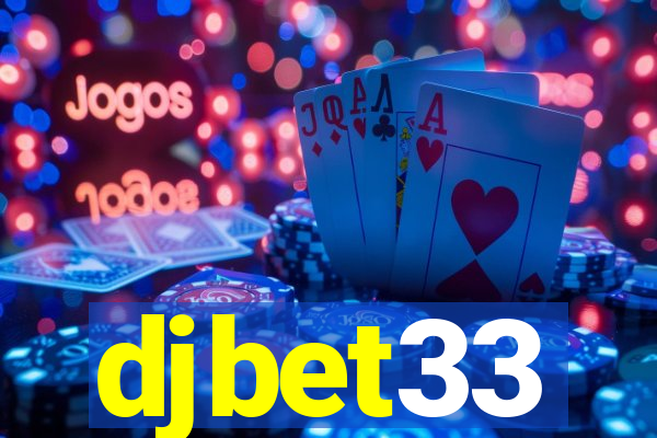 djbet33