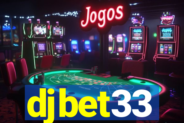 djbet33