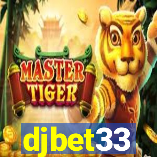 djbet33