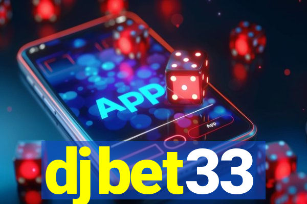 djbet33