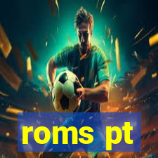 roms pt