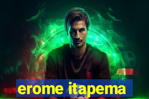 erome itapema