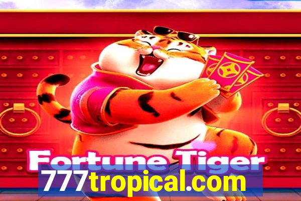 777tropical.com