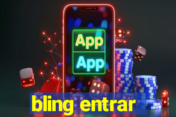 bling entrar