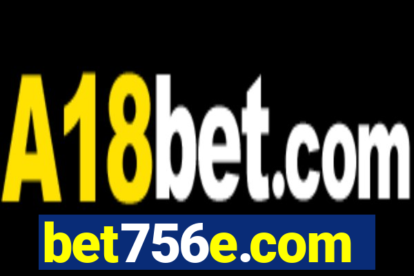 bet756e.com