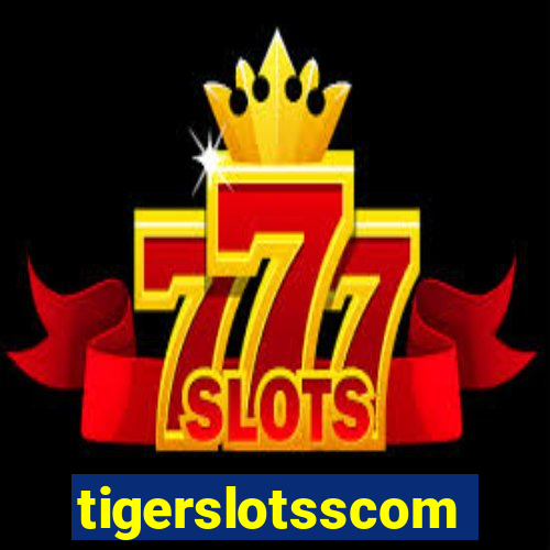 tigerslotsscom