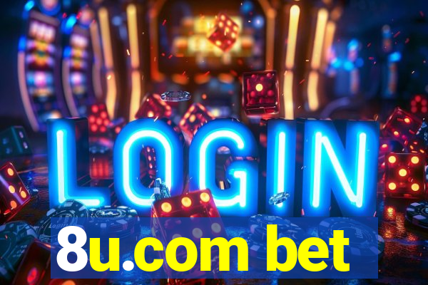 8u.com bet