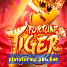 plataforma p86 bet