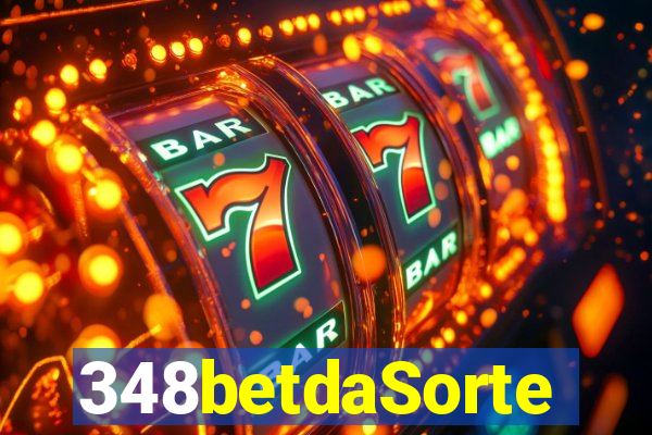 348betdaSorte