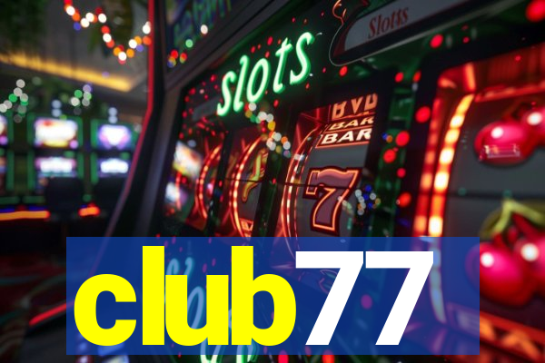 club77