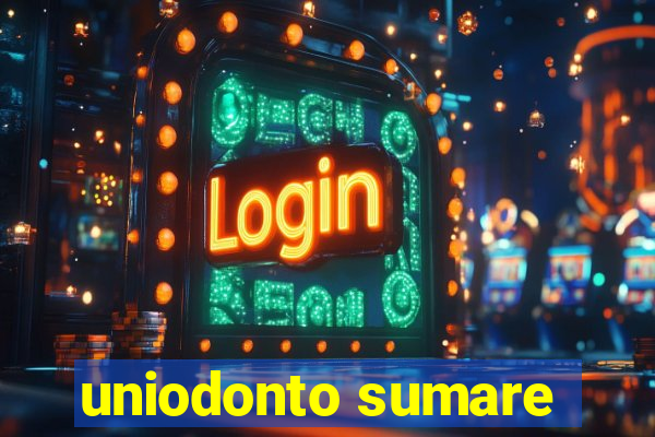 uniodonto sumare