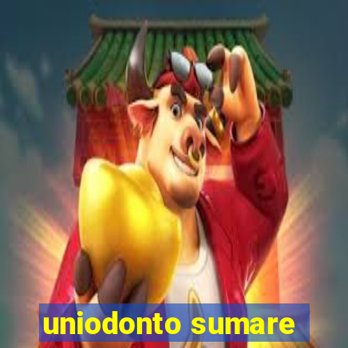 uniodonto sumare