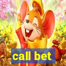 call bet