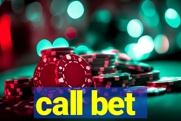 call bet