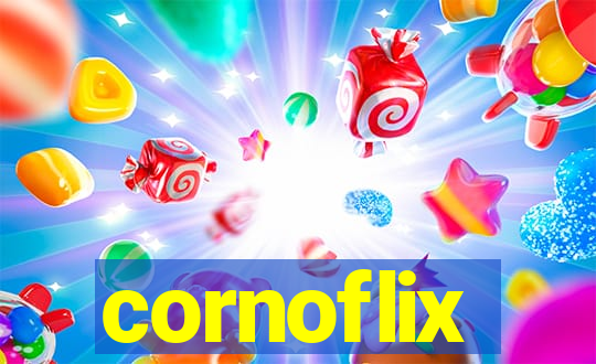 cornoflix