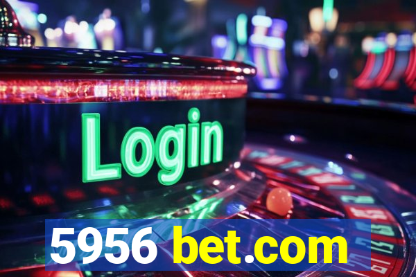 5956 bet.com