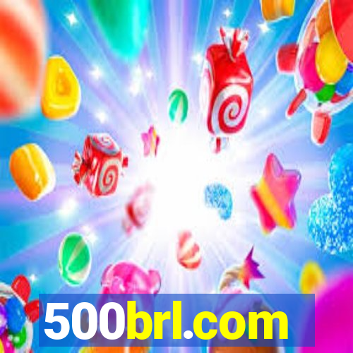 500brl.com