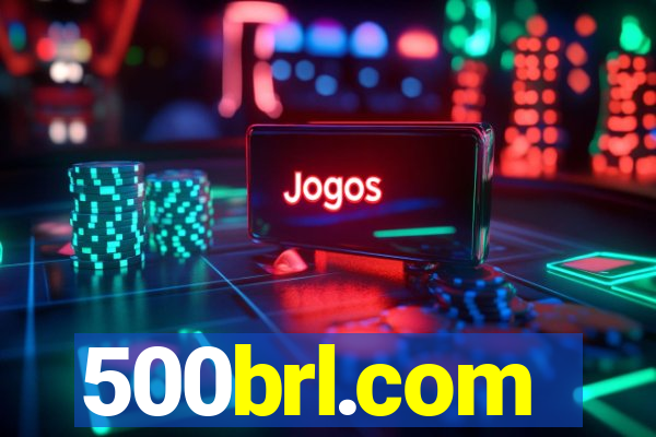 500brl.com