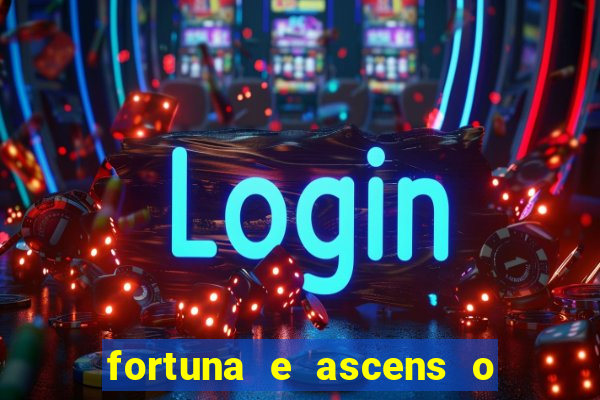 fortuna e ascens o livro pdf grátis