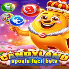 aposta facil bets