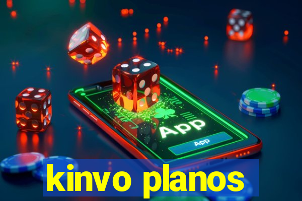 kinvo planos