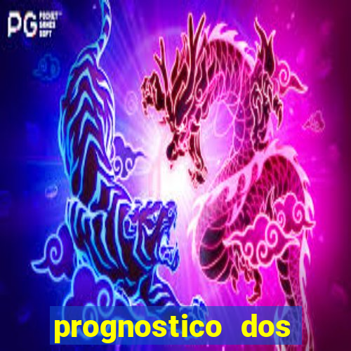 prognostico dos jogos de hoje