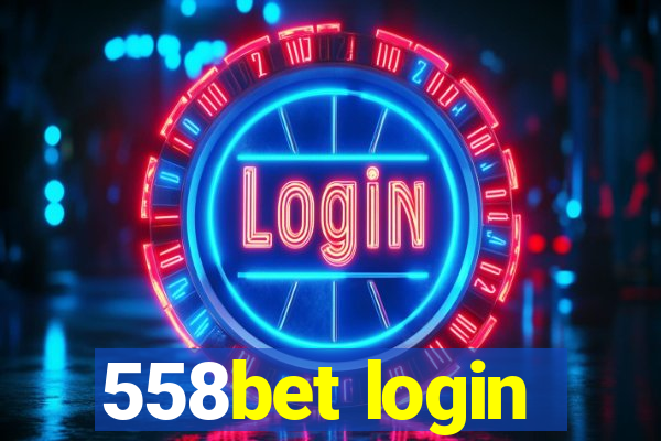 558bet login