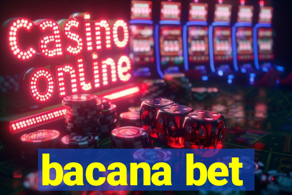 bacana bet