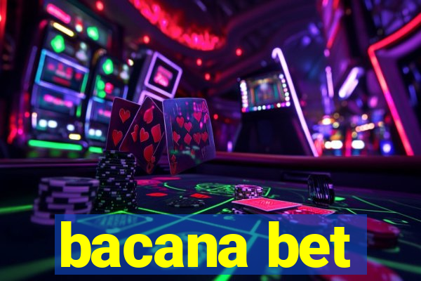 bacana bet