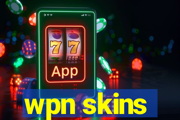 wpn skins