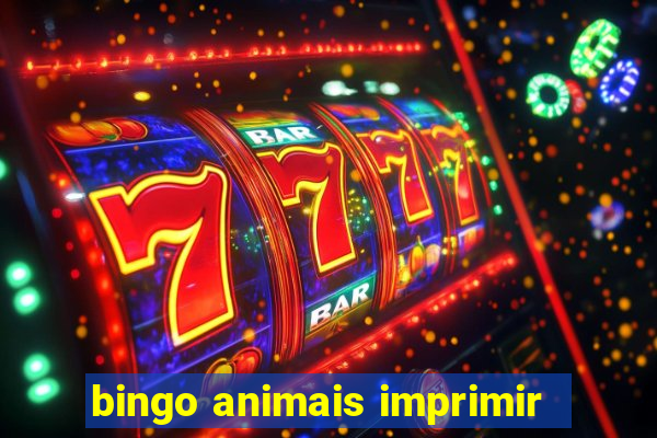 bingo animais imprimir